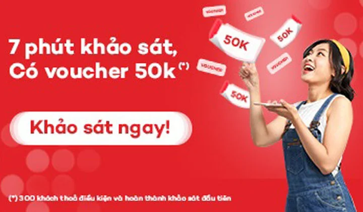 Home Credit Việt Nam tặng Voucher 50K cho khách hàng tham gia 7 phút khảo sát