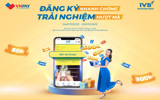 IVB triển khai khuyến mại với “Đăng ký nhanh chóng - Trải nghiệm mượt mà”