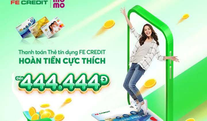 Hoàn tiền khi thanh toán thẻ tín dụng FE CREDIT qua MoMo