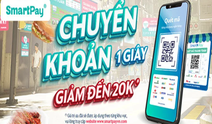 Khách hàng sử dụng các ứng dụng ngân hàng quét mã SmartPay QR được giảm đến 20K