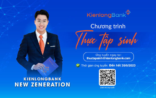 KienlongBank chiêu mộ 150 thực tập sinh tiềm năng