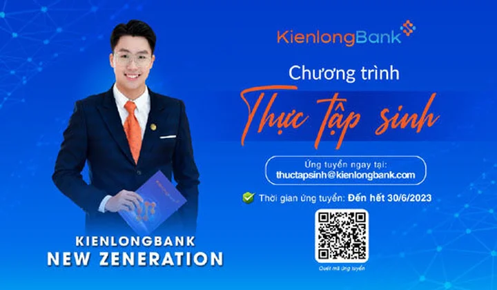 KienlongBank chiêu mộ 150 thực tập sinh tiềm năng