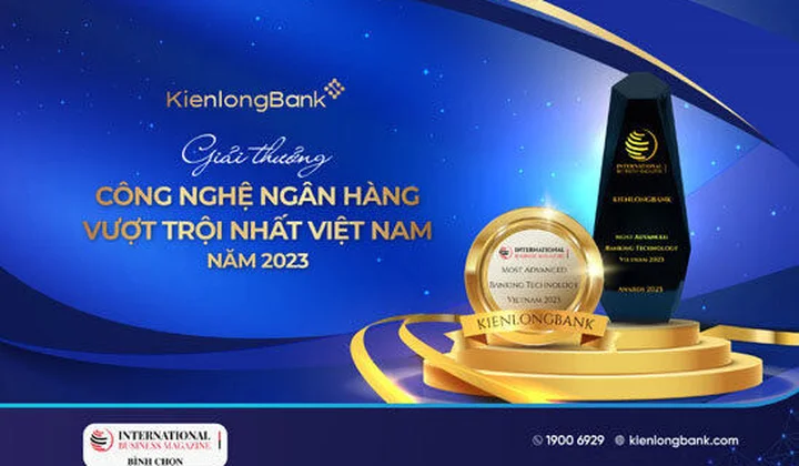 KienlongBank nhận giải thưởng quốc tế về “Công nghệ ngân hàng vượt trội nhất Việt Nam năm 2023”