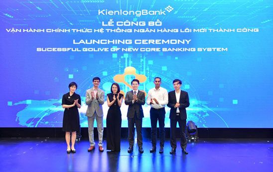 KienlongBank vận hành chính thức hệ thống ngân hàng lõi mới