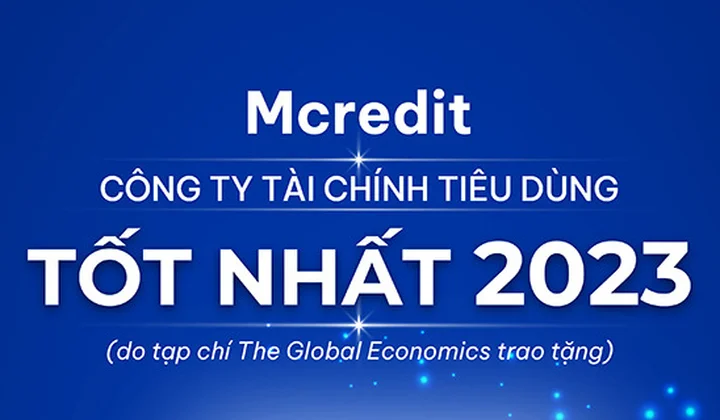 Mcredit 2 năm liên tiếp nhận giải thưởng công ty tài chính tiêu dùng tốt nhất việt nam