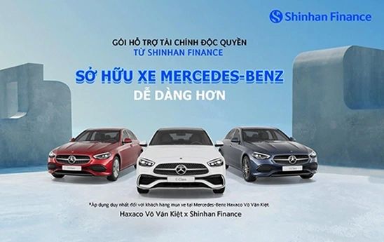 Shinhan Finance triển khai 02 gói hỗ trợ tài chính cho vay mua xe Mercedes-Benz