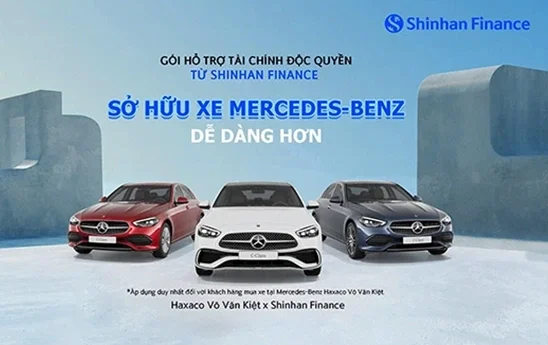 Shinhan Finance triển khai 02 gói hỗ trợ tài chính cho vay mua xe Mercedes-Benz