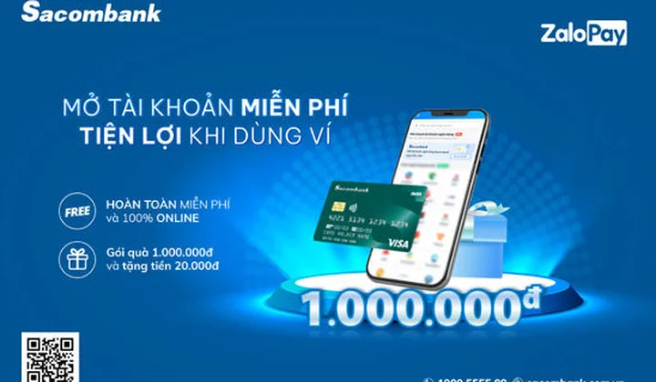 Mở tài khoản Sacombank dễ dàng trên Ví ZaloPay