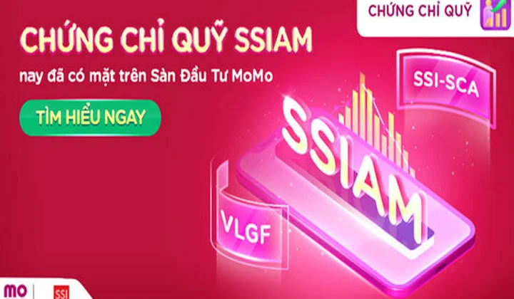 MoMo hợp tác với SSIAM, mở ra cơ hội tiếp cận đa dạng Quỹ mở cho Nhà Đầu Tư