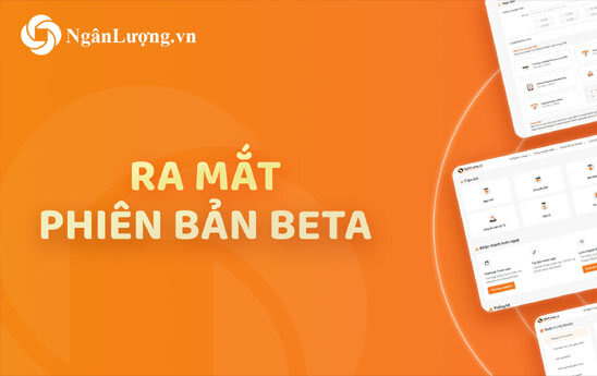 Ngân Lượng ra mắt phiên bản Beta Account mới trang người dùng