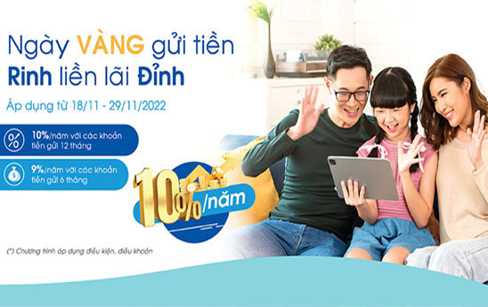 OceanBank triển khai chương trình “Ngày Vàng gửi tiền, rinh liền lãi Đỉnh”