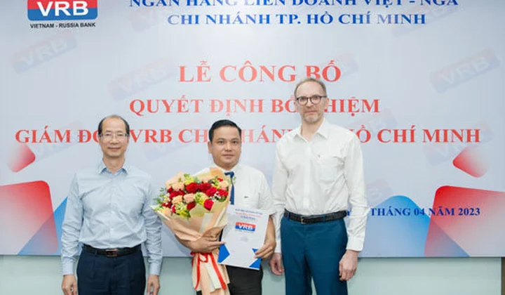 Bổ nhiệm Giám đốc Chi nhánh Ngân hàng VRB Hồ Chí Minh