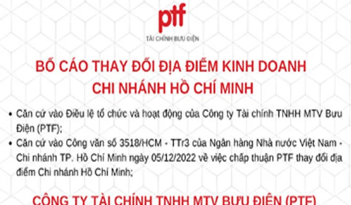 PTF thay đổi địa điểm kinh doanh chi nhánh Hồ Chí Minh