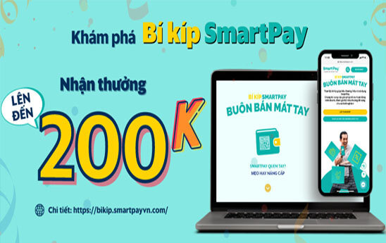 Ra mắt ‘’Bí kíp SmartPay - Buôn bán mát tay’