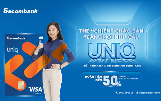 Sacombank ra mắt thẻ tích hợp Visa UNIQ Platinum đa tiện ích