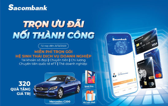 Sacombank tung ưu đãi lên đến 80 tỷ đồng dành cho khách hàng doanh nghiệp
