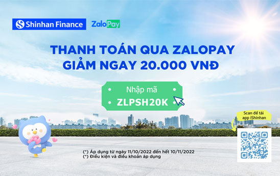 Shinhan Finance giảm ngay 20k cho khách hàng thanh toán khoản vay qua ZaloPay