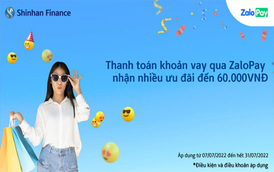 Shinhan Finance ưu đãi khách hàng khi thanh toán khoản vay trên ứng dụng ZaloPay