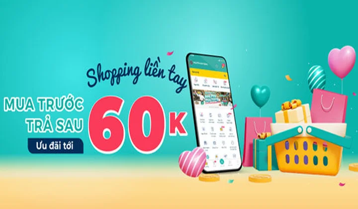 SmartPay tặng tới 60K cho khách hàng sử dụng dịch vụ mua trước trả sau
