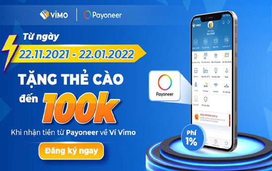 Ưu đãi khách hàng nhận tiền từ Payoneer về Ví VIMO