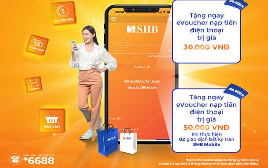 “Ưu đãi về tay - Giao dịch mê ngay” cùng SHB