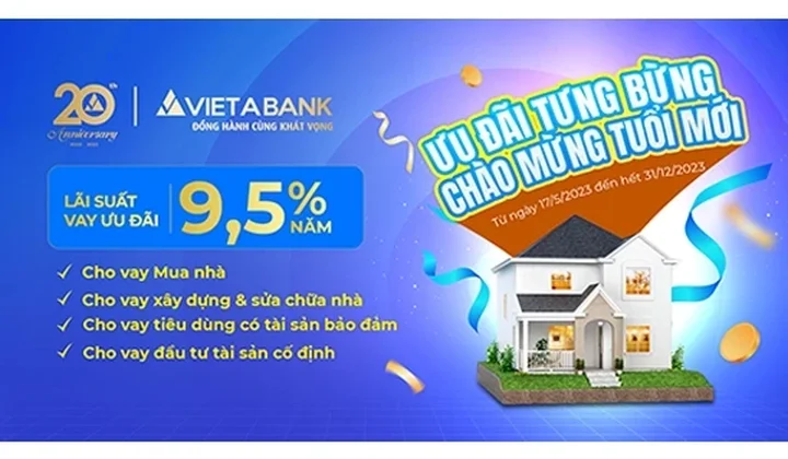 VietABank cho khách hàng cá nhân vay ưu đãi lãi suất trong chương trình "Ưu đãi tưng bừng - Chào mừng tuổi mới"