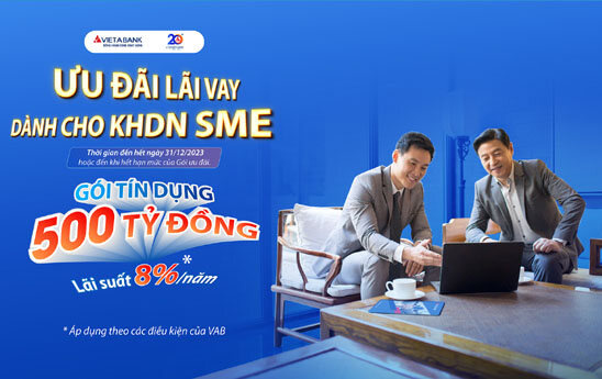 VietABank tung gói 500 tỷ đồng cho doanh nghiệp vừa và nhỏ vay lãi suất chỉ 8%/năm