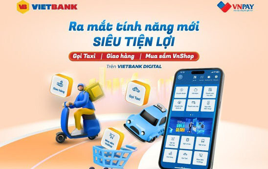 Vietbank Digital thêm tính năng tặng thêm nhiều ưu đãi cho khách hàng