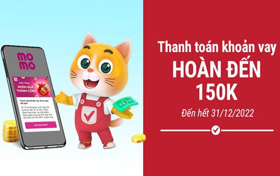 VietCredit ưu đãi khách hàng mới tới 150K khi thanh toán khoản vay qua MoMo
