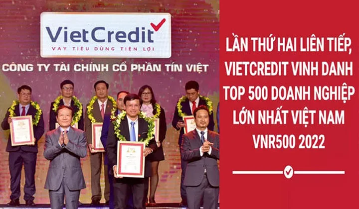 VietCredit vào Top 500 doanh nghiệp lớn nhất Việt Nam 2022 lần thứ hai liên tiếp