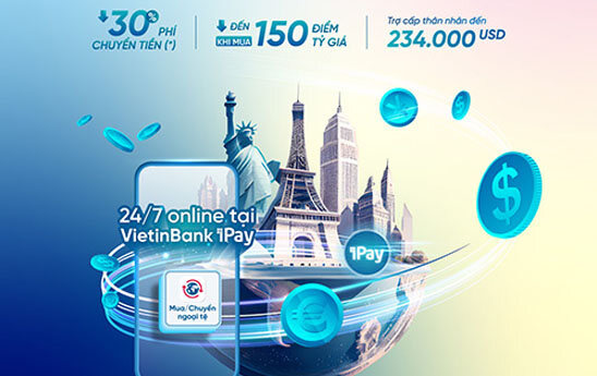 Ưu đãi mua ngoại tệ qua ứng dụng ngân hàng số VietinBank iPay