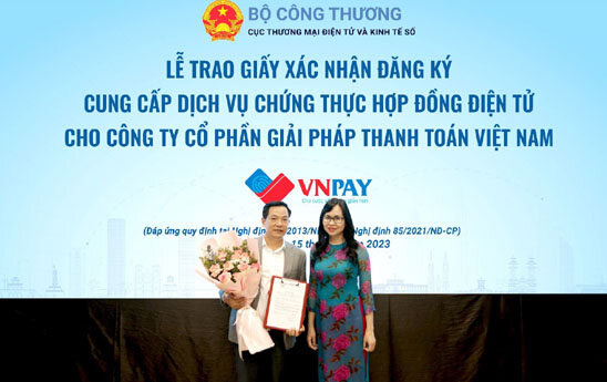 VNPAY được phép cung cấp dịch vụ chứng thực hợp đồng điện tử