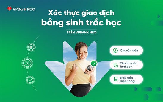 VPBank ra mắt công nghệ xác thực giao dịch bằng vân tay và khuôn mặt