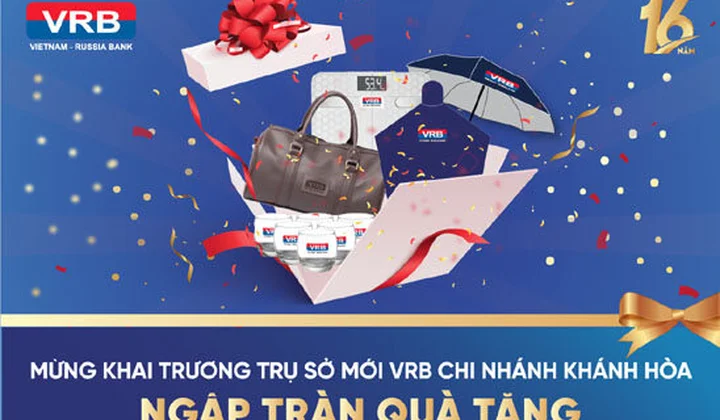 VRB Khánh Hòa khai trương trụ sở mới và tặng khách hàng giao dịch nhiều quà giá trị