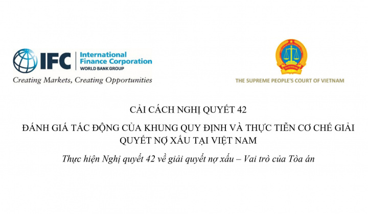 Tọa đàm “Thực hiện Nghị quyết 42 về giải quyết nợ xấu - Vai trò của Tòa án”