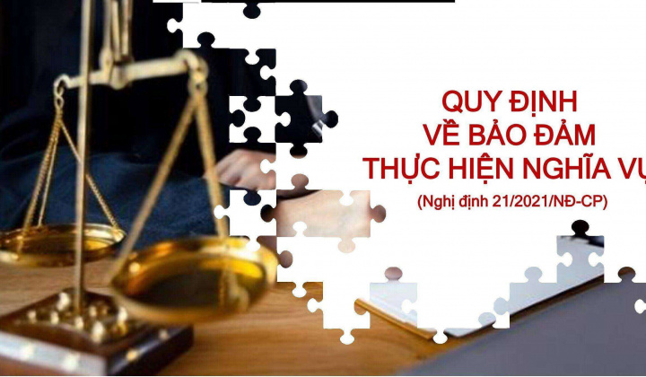 Tập huấn Nghị định 21/2021/NĐ-CP quy định thi hành Bộ luật Dân sự về bảo đảm thực hiện nghĩa vụ (Phần 1)
