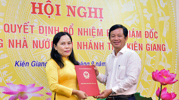 Bổ nhiệm Phó Giám đốc Ngân hàng Nhà nước Việt Nam, chi nhánh tỉnh Kiên Giang