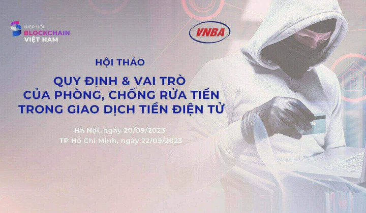 Hội nghị về tăng cường hiệu quả phòng, chống rửa tiền trong giao dịch tiền mã hóa