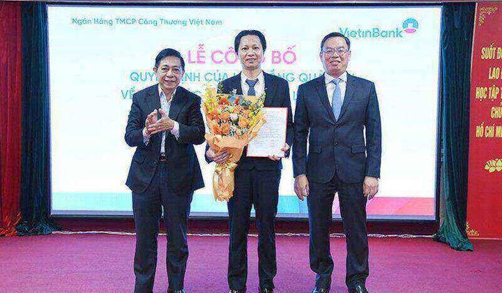 Bổ nhiệm nhân sự cấp cao Ban Điều hành Vietinbank