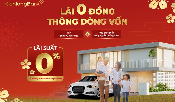 KienlongBank triển khai chương trình vay ưu đãi với lãi suất 0% dịp Tết năm 2024