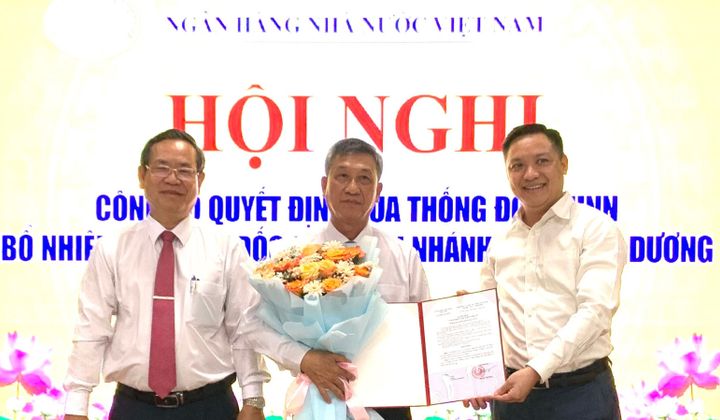 Tái bổ nhiệm Giám đốc Ngân hàng Nhà nước Việt Nam, chi nhánh tỉnh Bình Dương