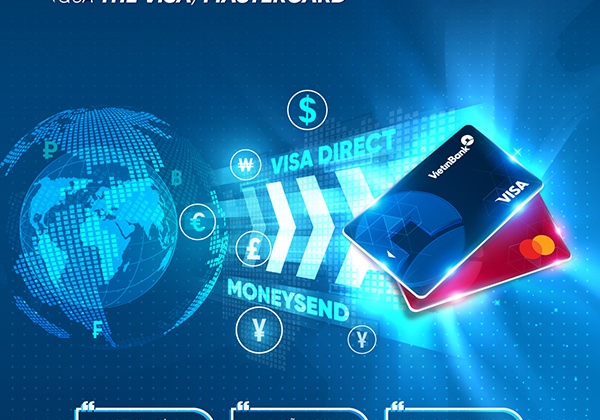 VietinBank triển khai dịch vụ nhận tiền từ nước ngoài qua thẻ Visa và MasterCard