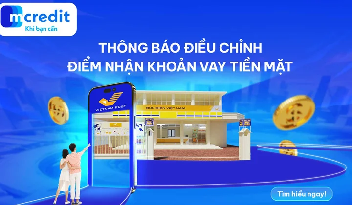 Mcredit điều chỉnh điểm nhận khoản vay tiền mặt