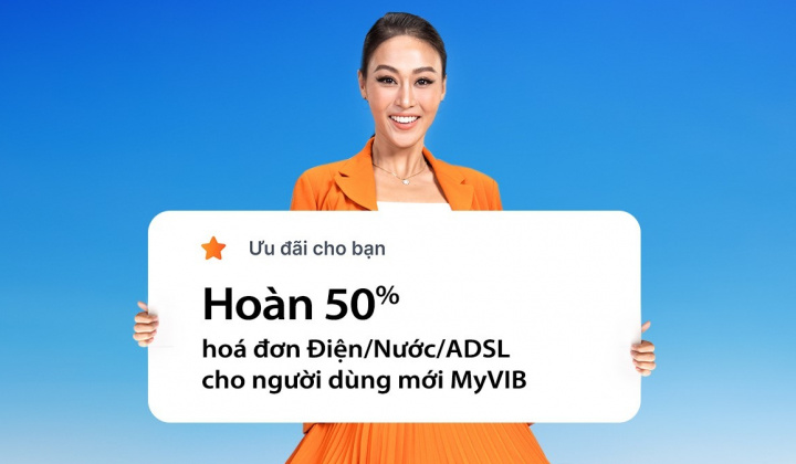 Thanh toán điện, nước trên MyVIB được hoàn tiền