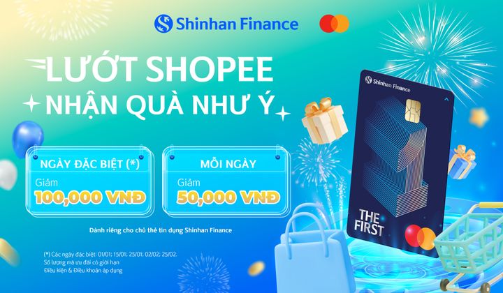 Thẻ tín dụng Shinhan Finance ưu đãi mua hàng trên Shopee