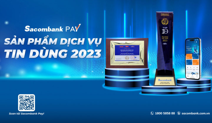 Sacombank Pay nhận giải sản phẩm, dịch vụ tin dùng Việt Nam
