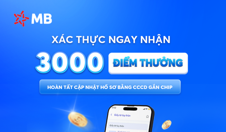 MB tặng điểm thưởng cho khách hoàn tất cập nhật hồ sơ sinh trắc học