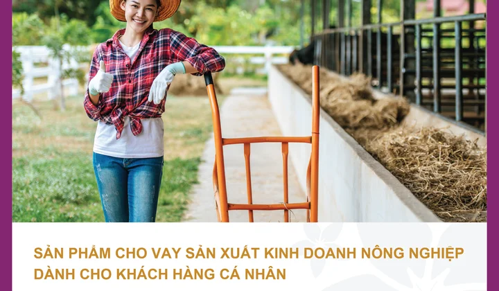Bac A Bank cho vay phát triển nông nghiệp với hạn mức tới 10 tỷ đồng