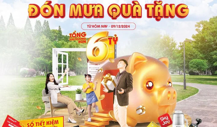 Gửi tiết kiệm tại HDBank có cơ hội trúng sổ tiết kiệm 300 triệu đồng