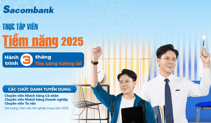 Sacombank khởi động chương trình thực tập viên tiềm năng 2025